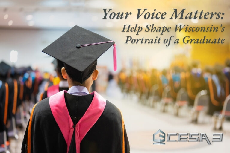 Your-Voice-Matters-Help-Shape-Wisconsin’s-Portrait-of-a-Graduate-DPI-CESA-3jpg